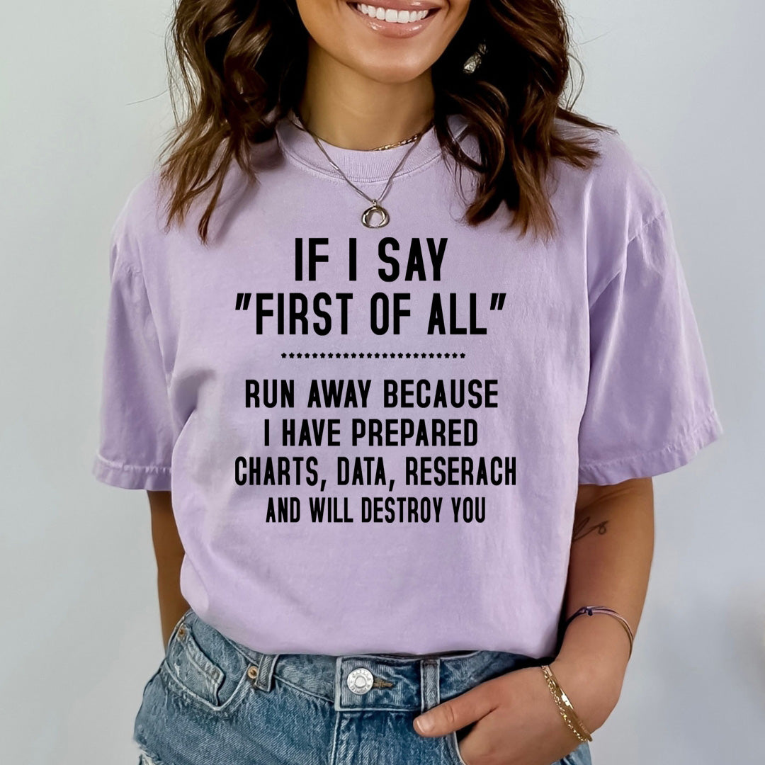 If I Say first of All - Bella canvas