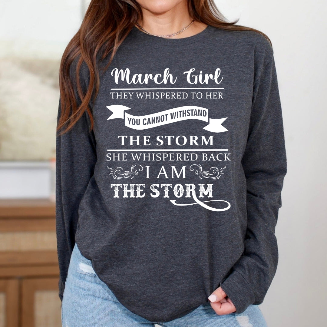 March Girl (I Am The Storm) - Long-Sleeve Tee