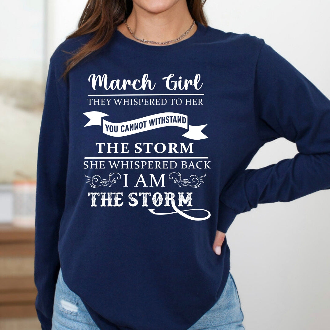 March Girl (I Am The Storm) - Long-Sleeve Tee