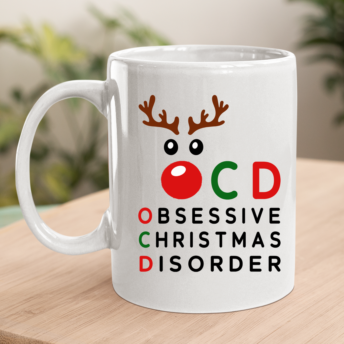 OCD, Obsessive Christmas Disorder - MUG