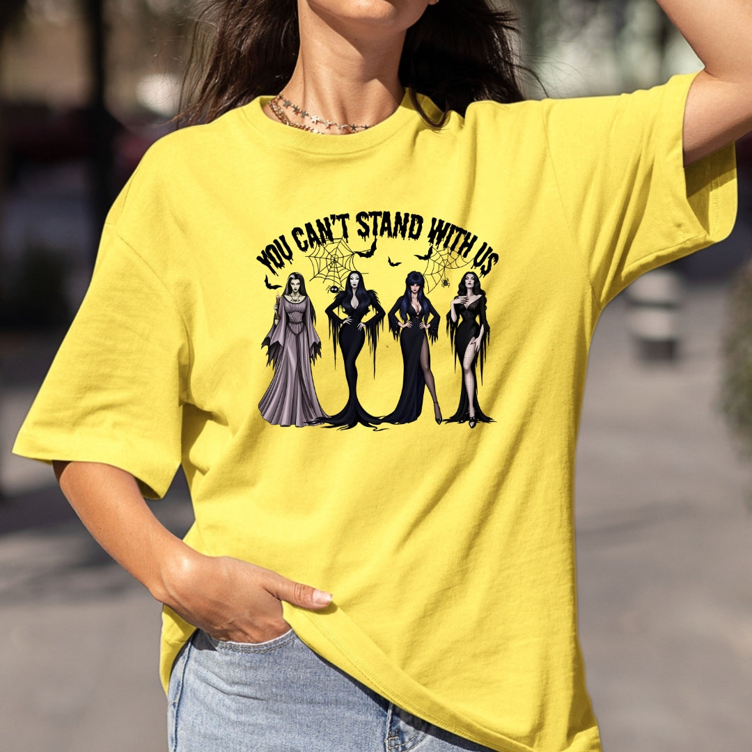 You Can't Stand With Us - Bella Canvas