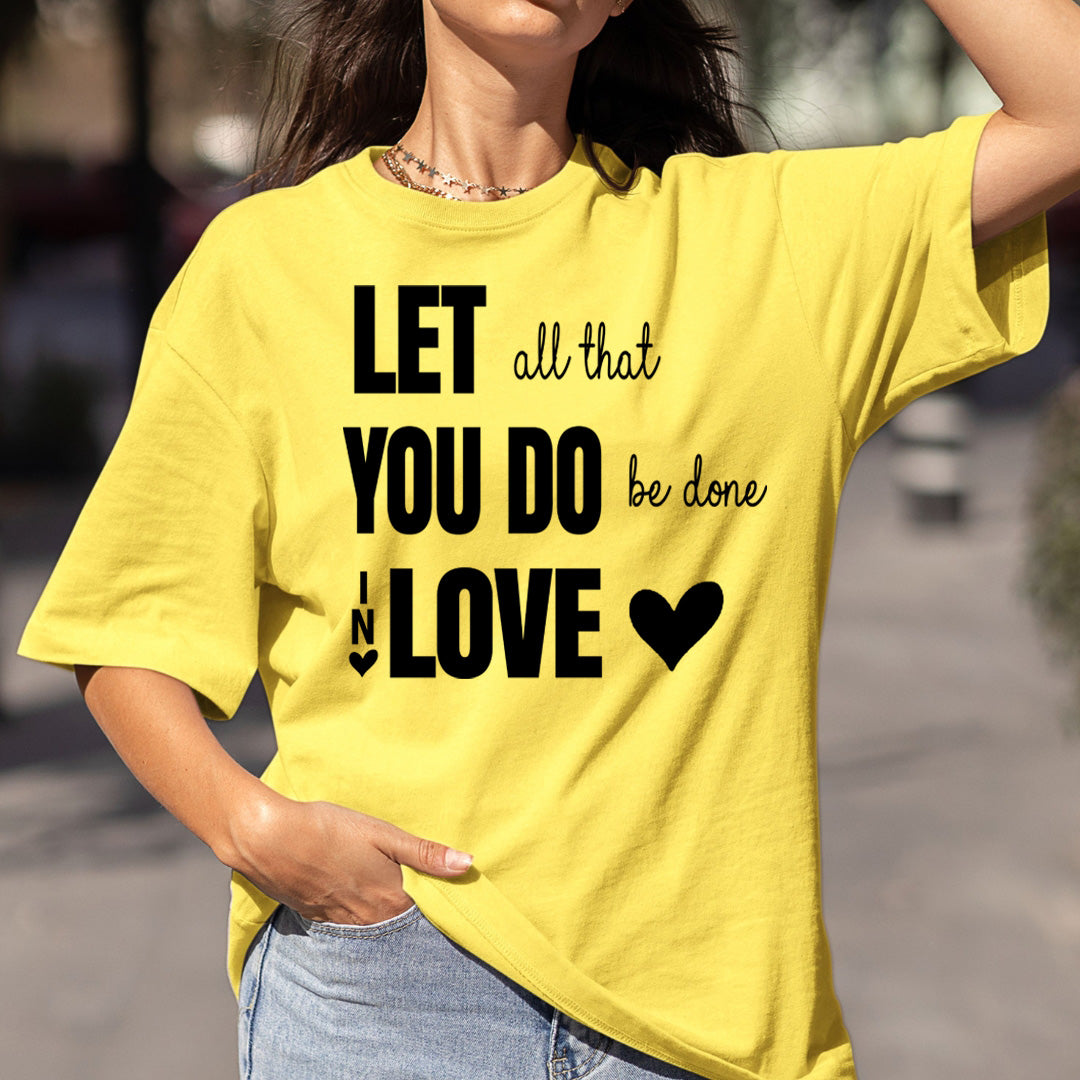 You Do Be done in Love - Bella canvas
