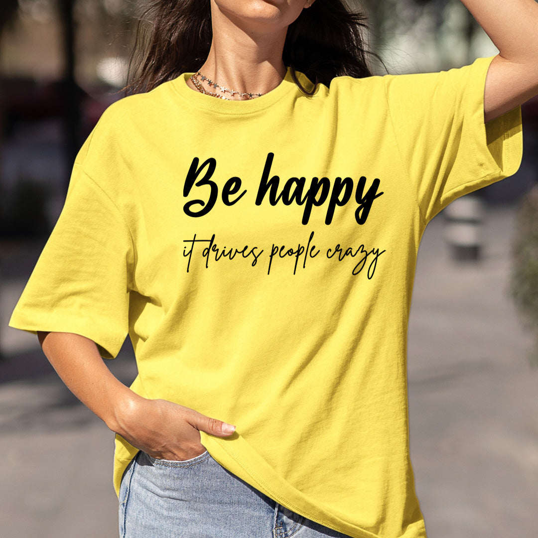 Be Happy - Bella canvas