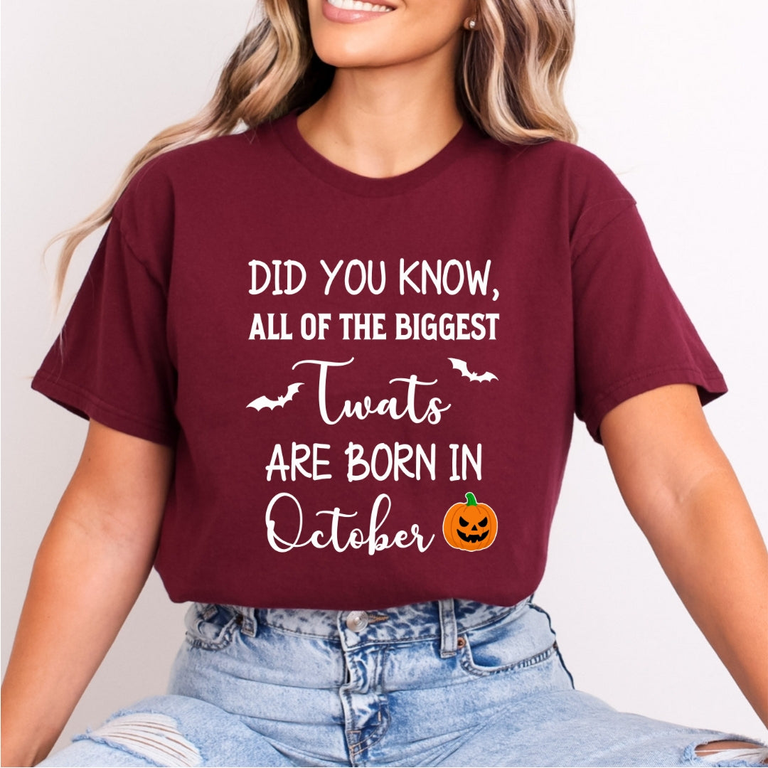 The Biggest Twats Are Born In October - Bella Canvas