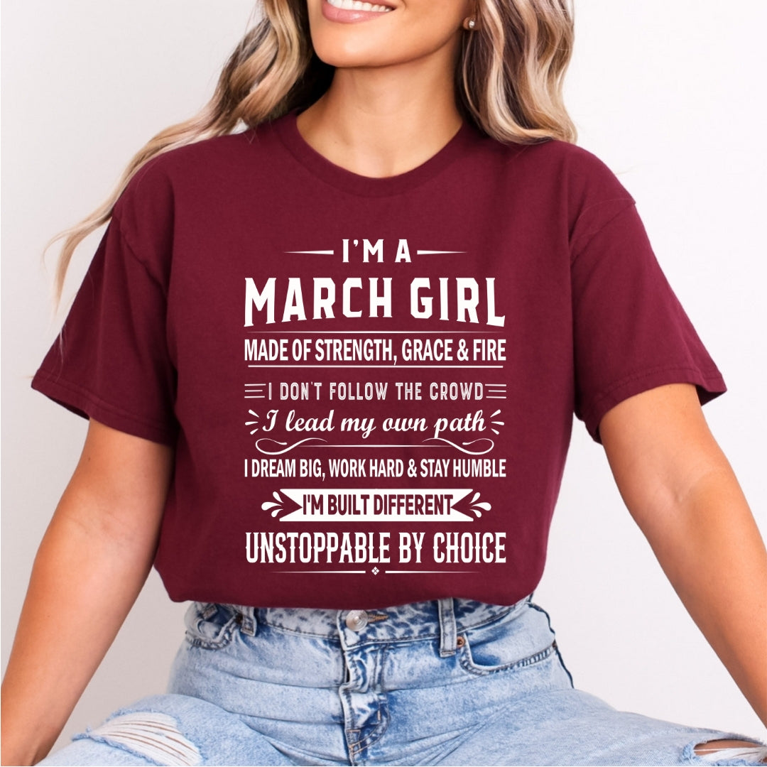 March Girl Unstoppable By Choice - Bella Canvas