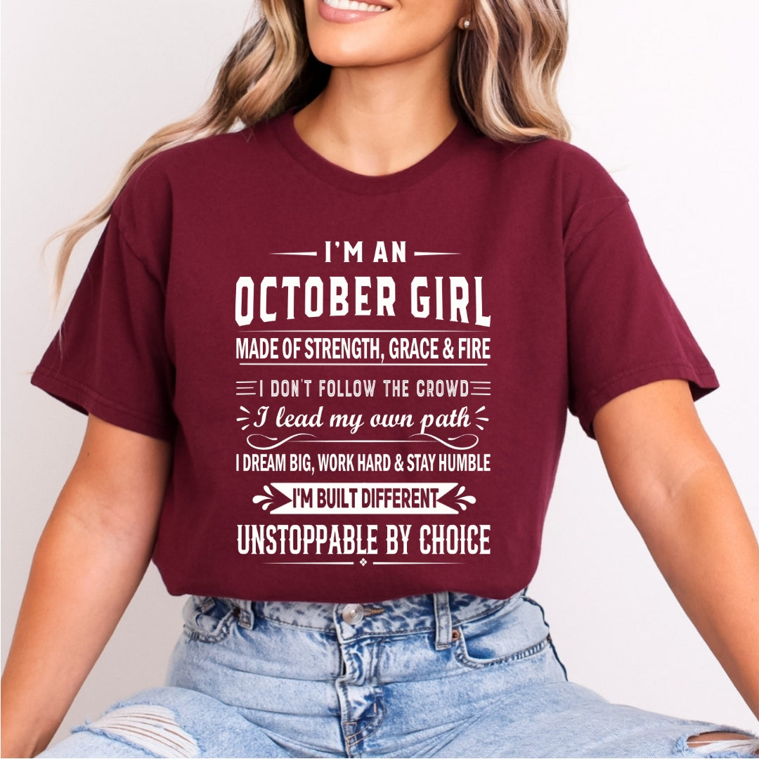 October Girl Unstoppable By Choice - Bella Canvas