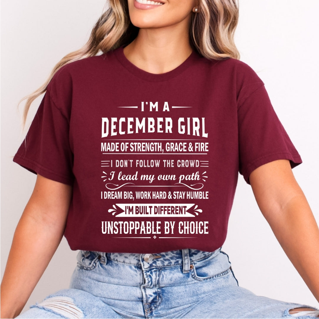 December Girl Unstoppable By Choice - Bella Canvas