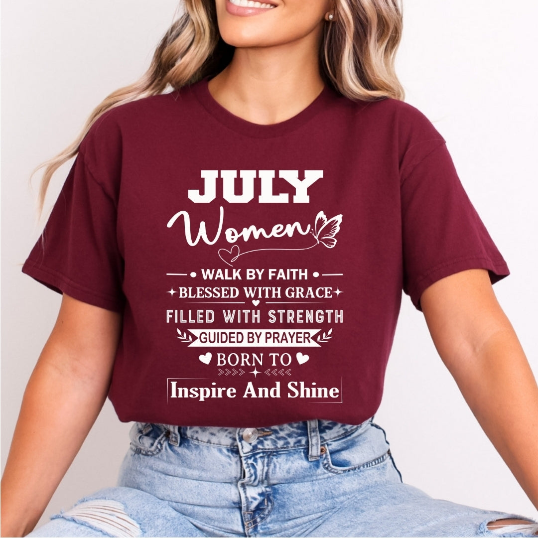 July Women Born To Inspire And Shine - Bella Canvas