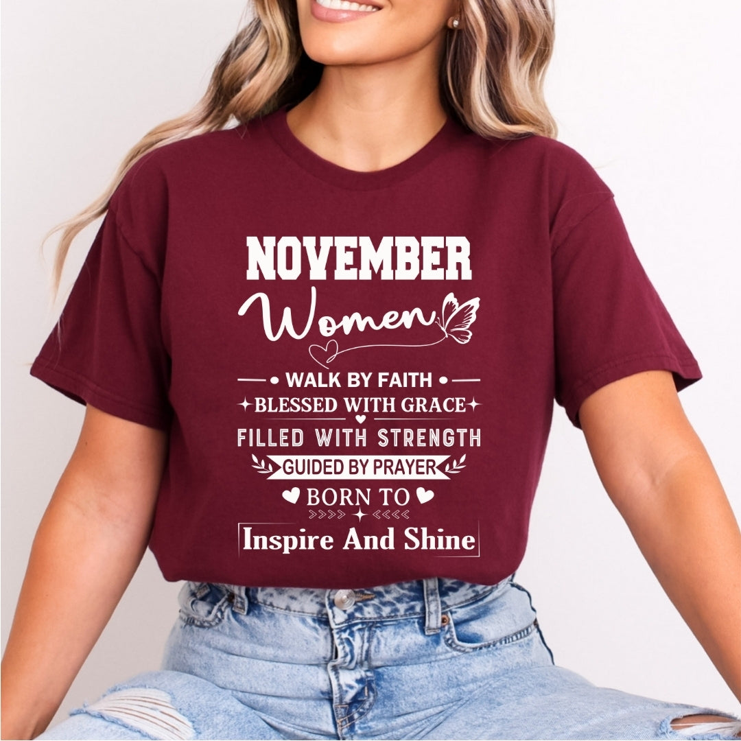 November Women Born To Inspire And Shine - Bella Canvas