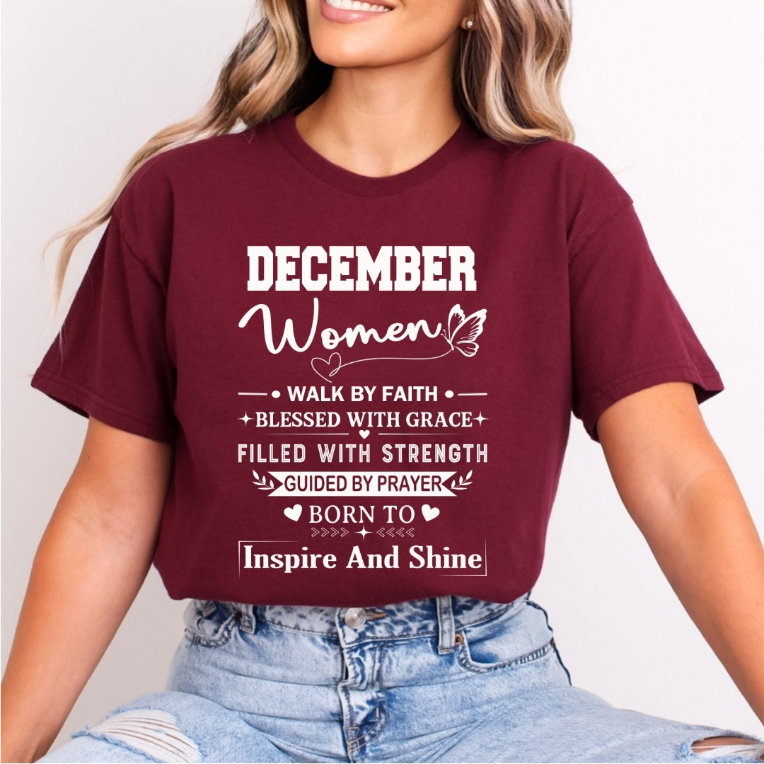 December Women Born To Inspire And Shine - Bella Canvas