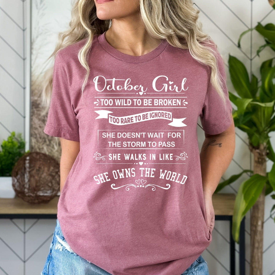 October Girl Too Wild To Be Broken - Bella Canvas
