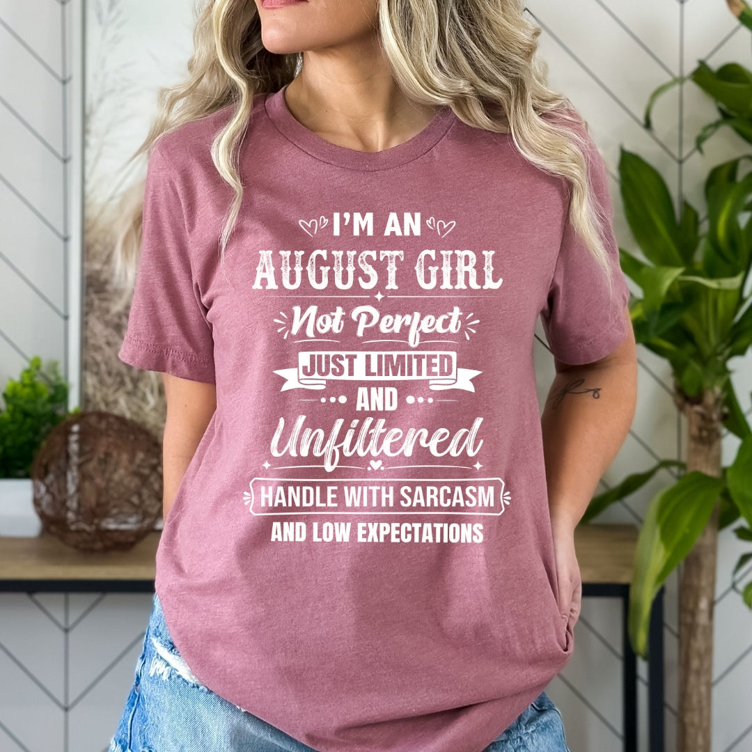 August Girl Handle With Sarcasm - Bella Canvas