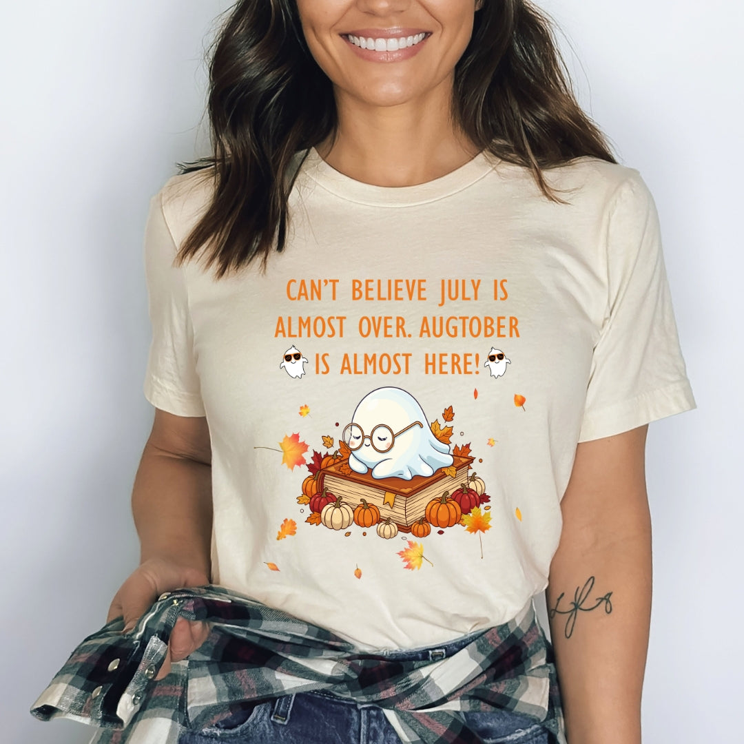 Can't Believe July - Bella canvas