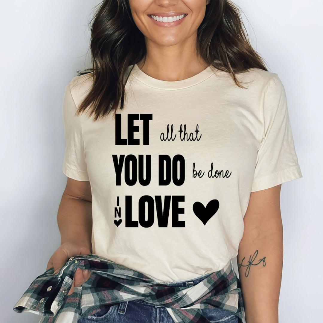 You Do Be done in Love - Bella canvas