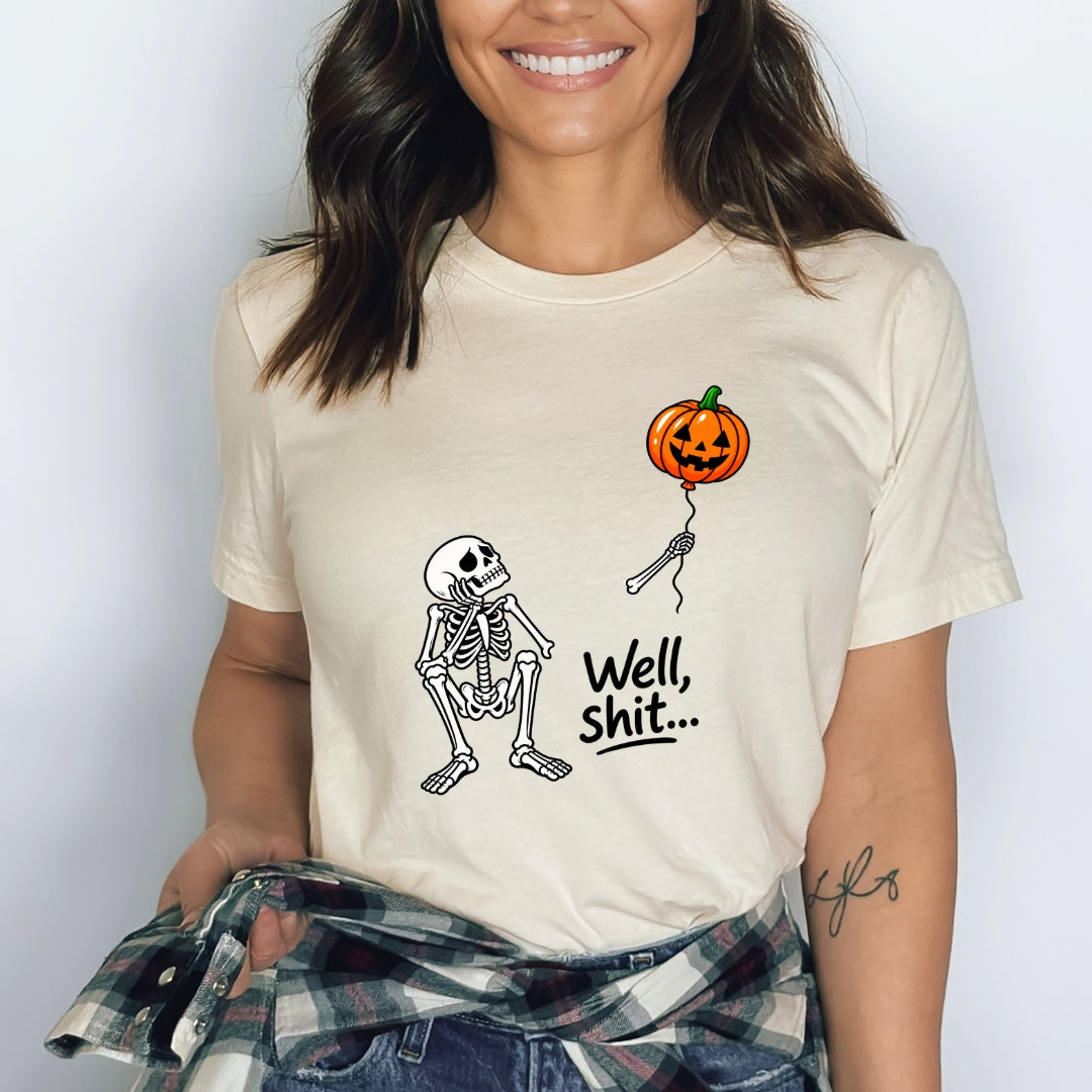 Well Shit - Bella canvas