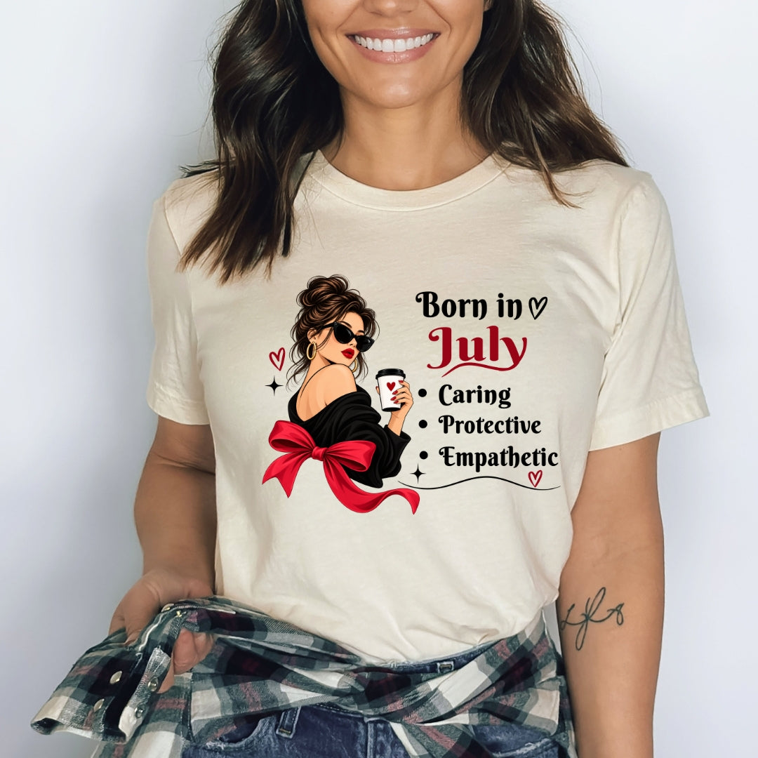 Born In July - Caring, Protective, Empathetic - Bella Canvas