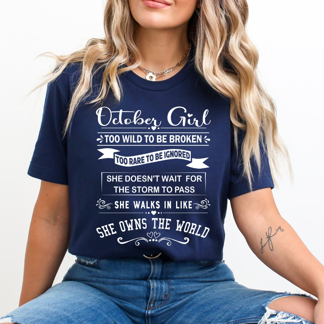 October Girl Too Wild To Be Broken - Bella Canvas