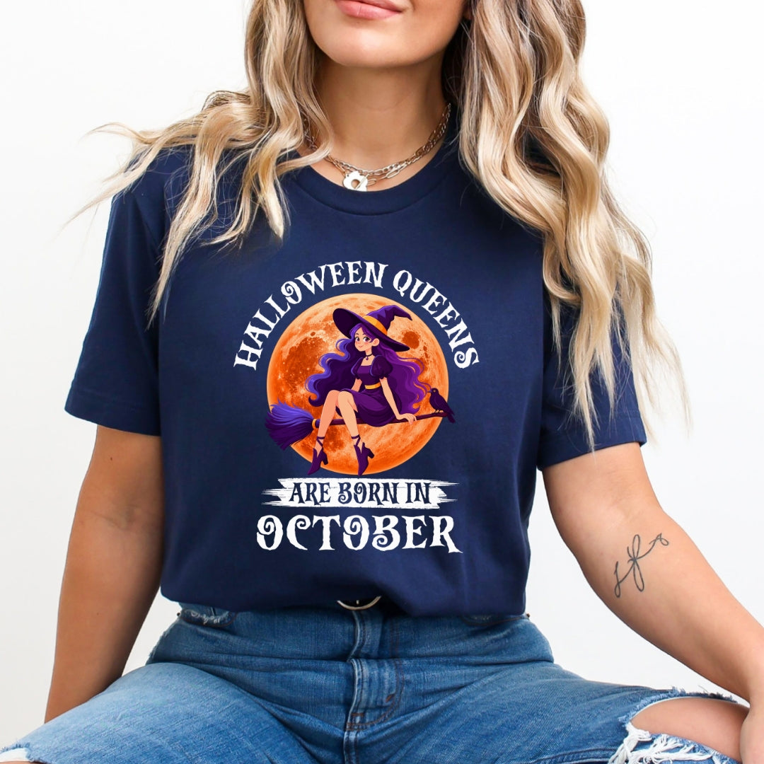 Halloween Queens Are Born In October - Bella Canvas