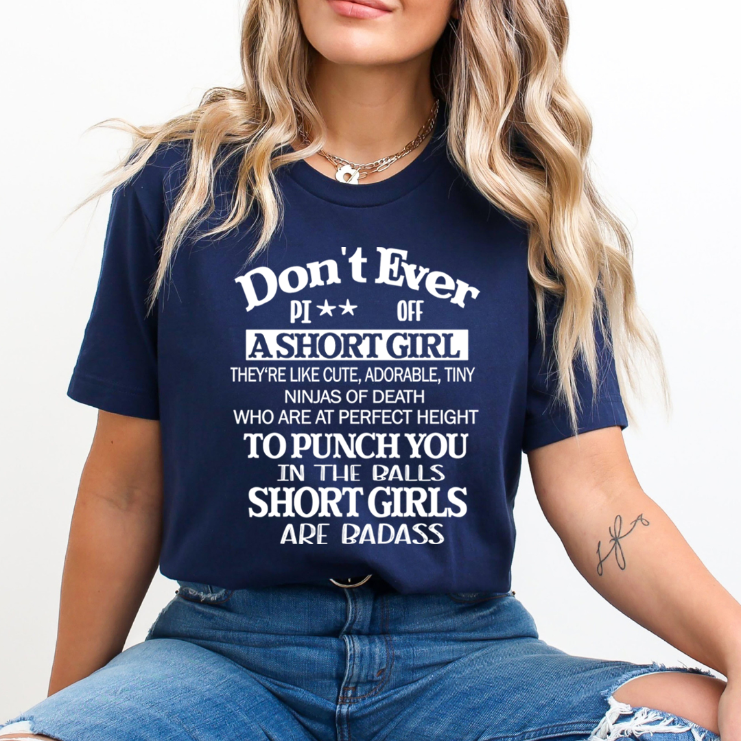 Short Girls Are Badass - Unisex T-Shirt