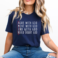 Amen- Agree, Move, and End with God - Unisex T-Shirt