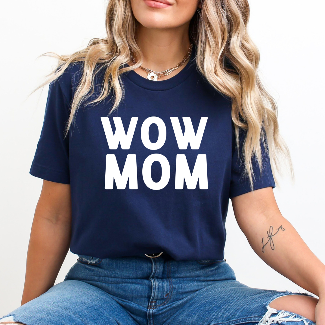 WOW MOM - Unisex T-Shirt