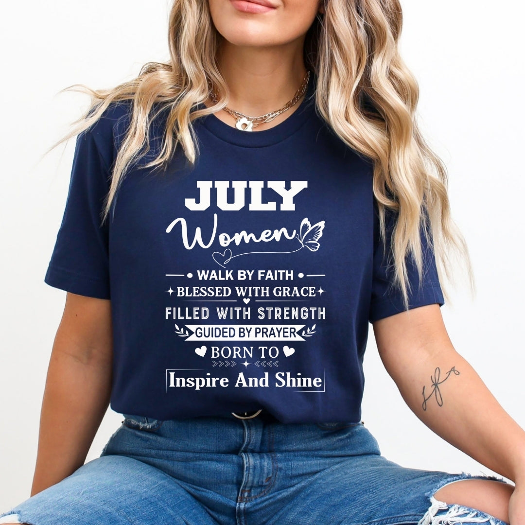 July Women Born To Inspire And Shine - Bella Canvas