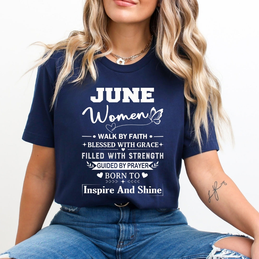 June Women Born To Inspire And Shine - Bella Canvas