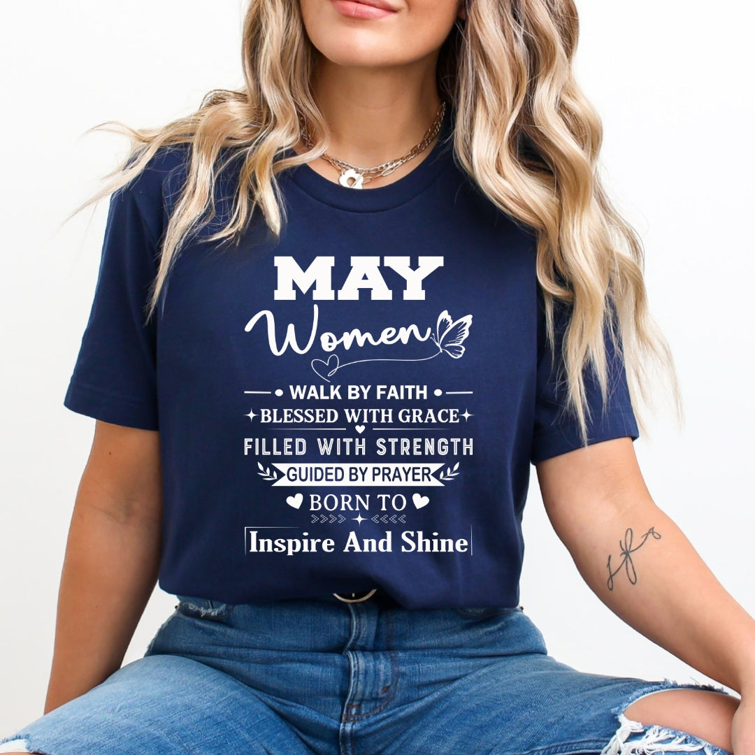 May Women Born To Inspire And Shine - Bella Canvas