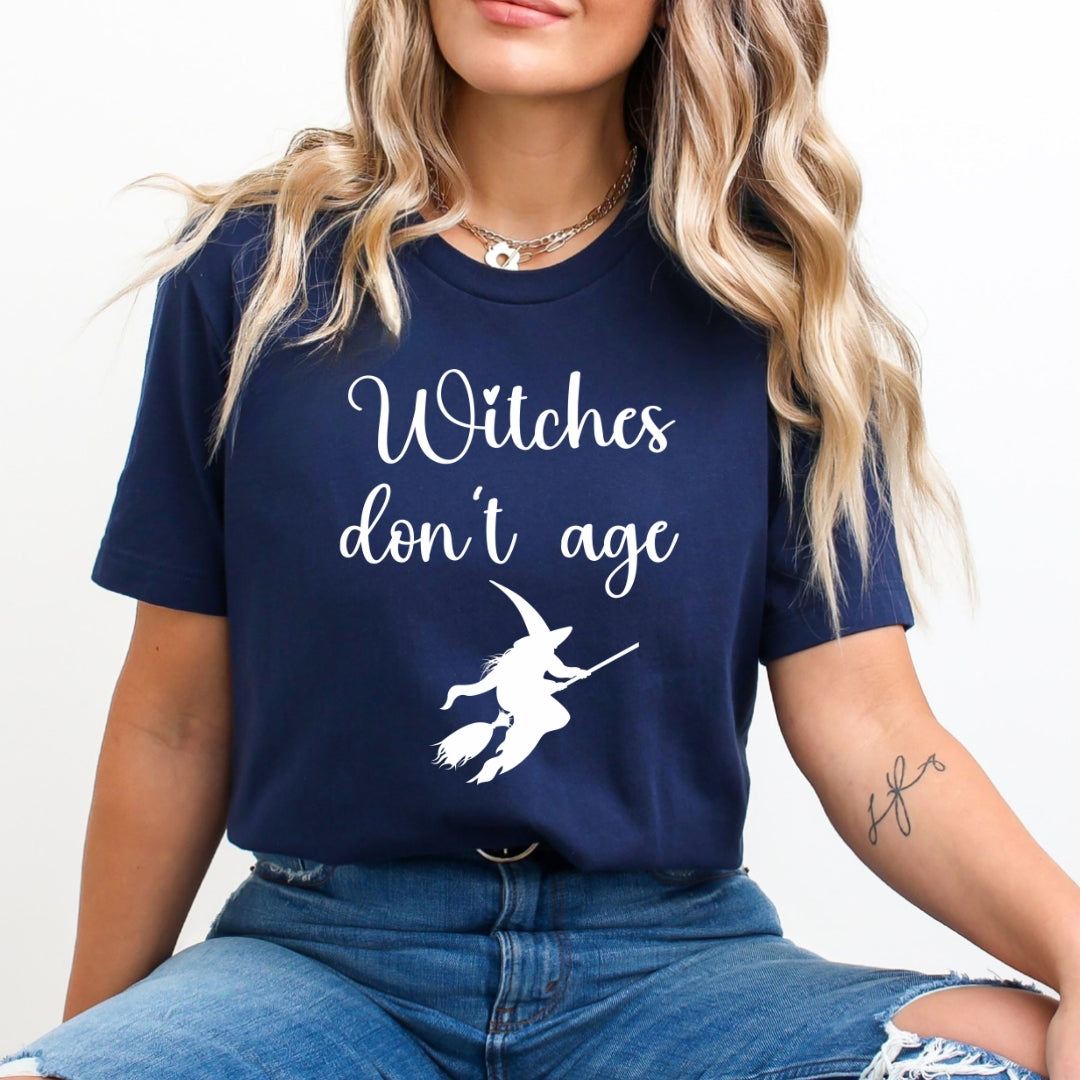Witches Don't Age - Bella canvas