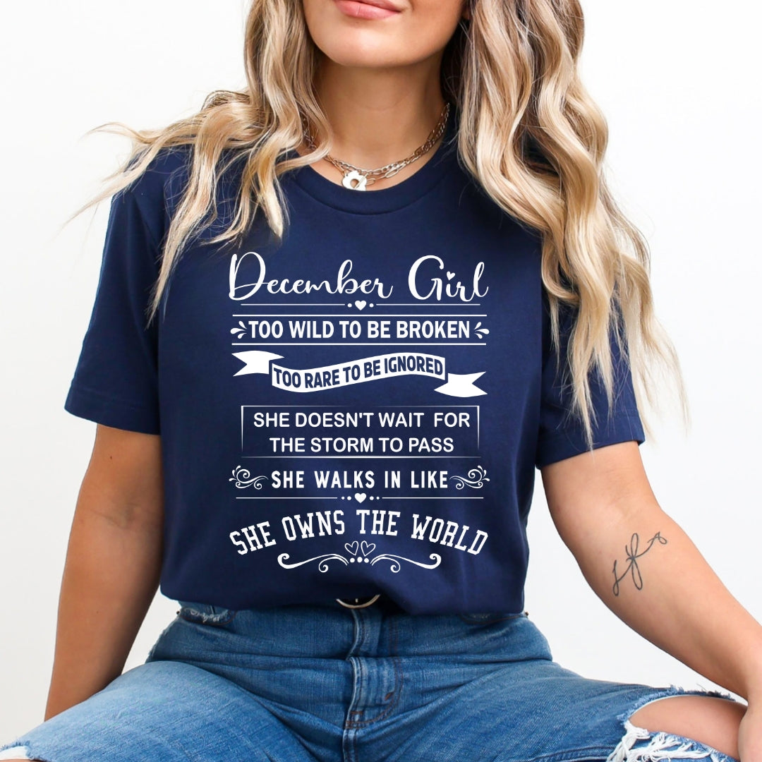 December Girl Too Wild To Be Broken - Bella Canvas