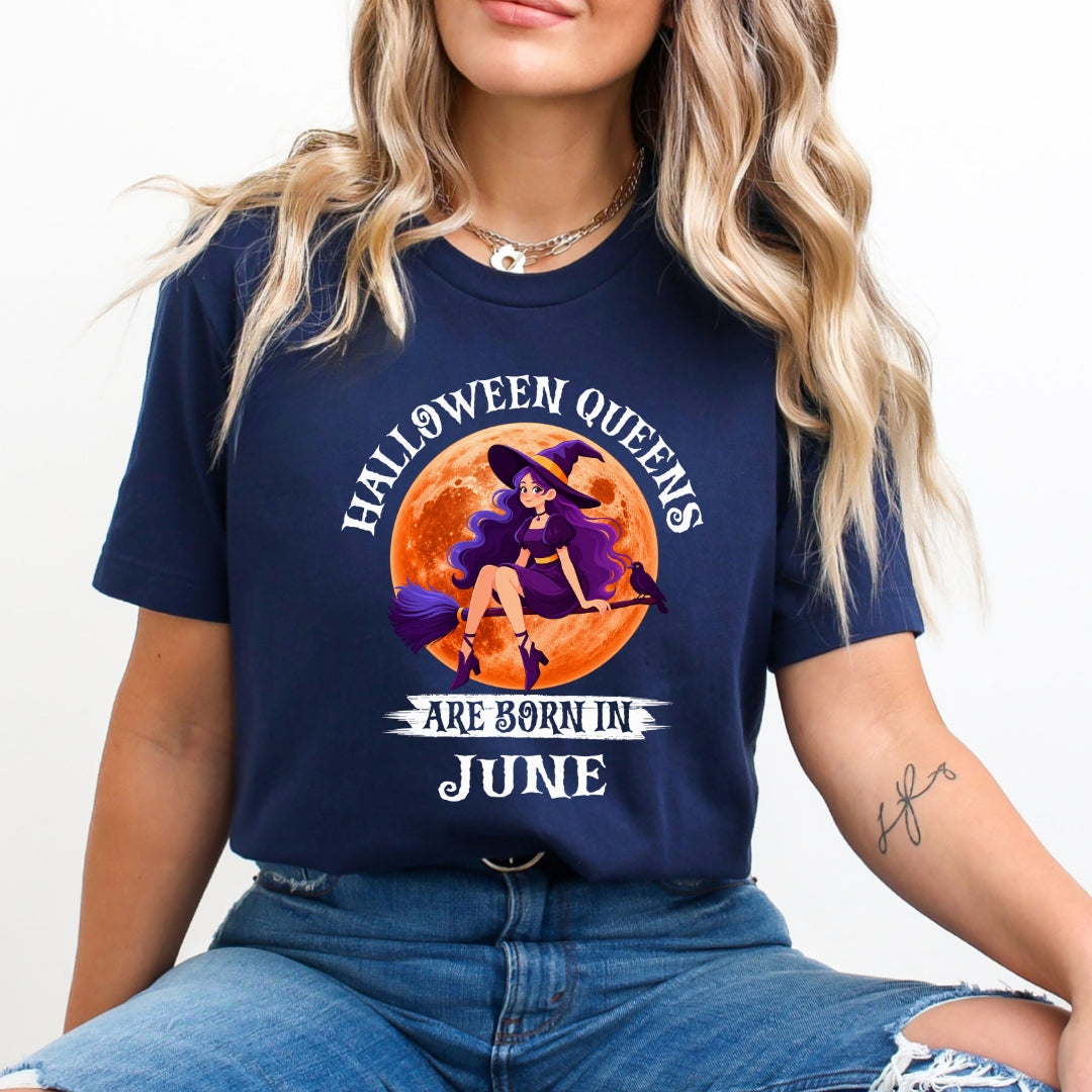 Halloween Queens Are Born In June - Bella Canvas
