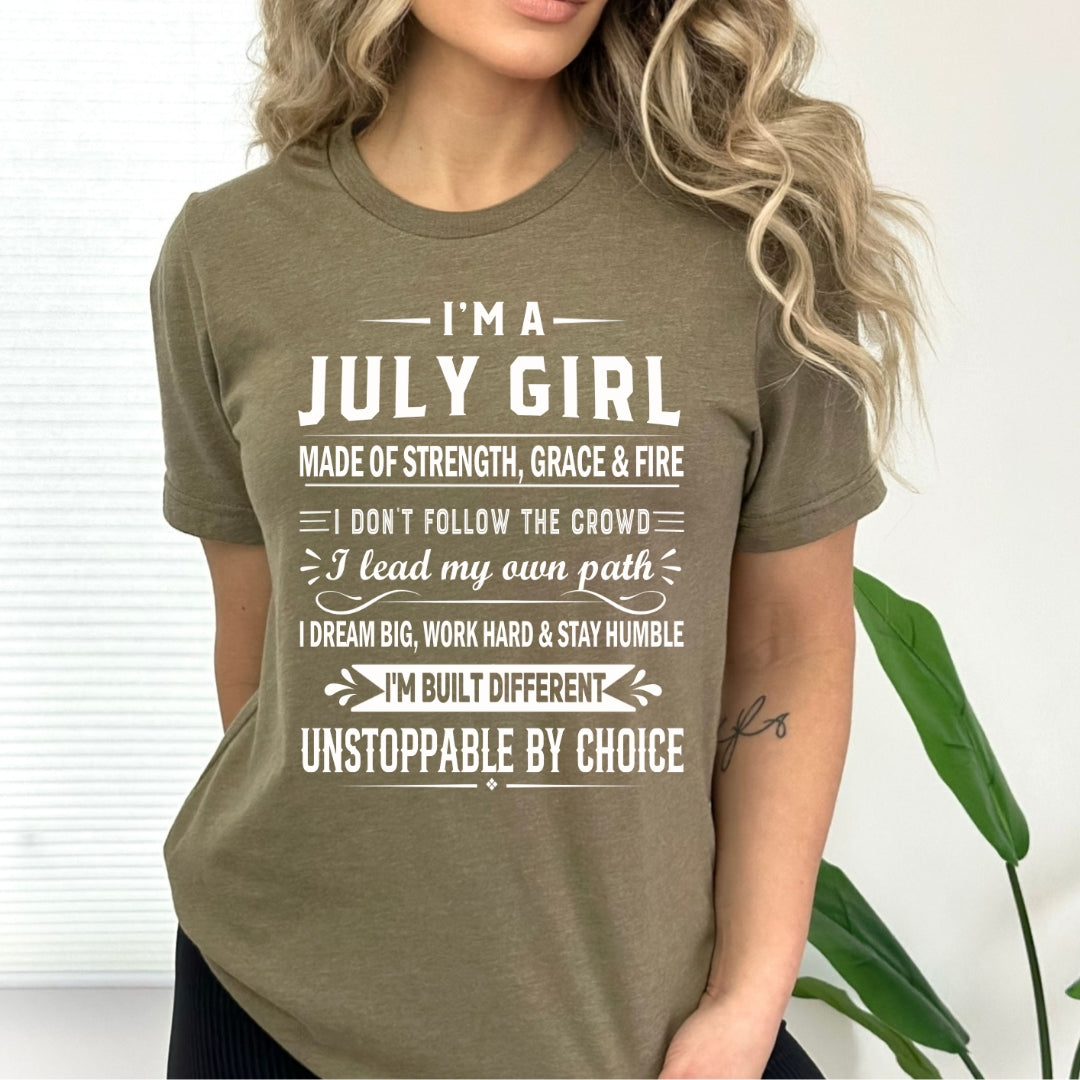 July Girl Unstoppable By Choice - Bella Canvas