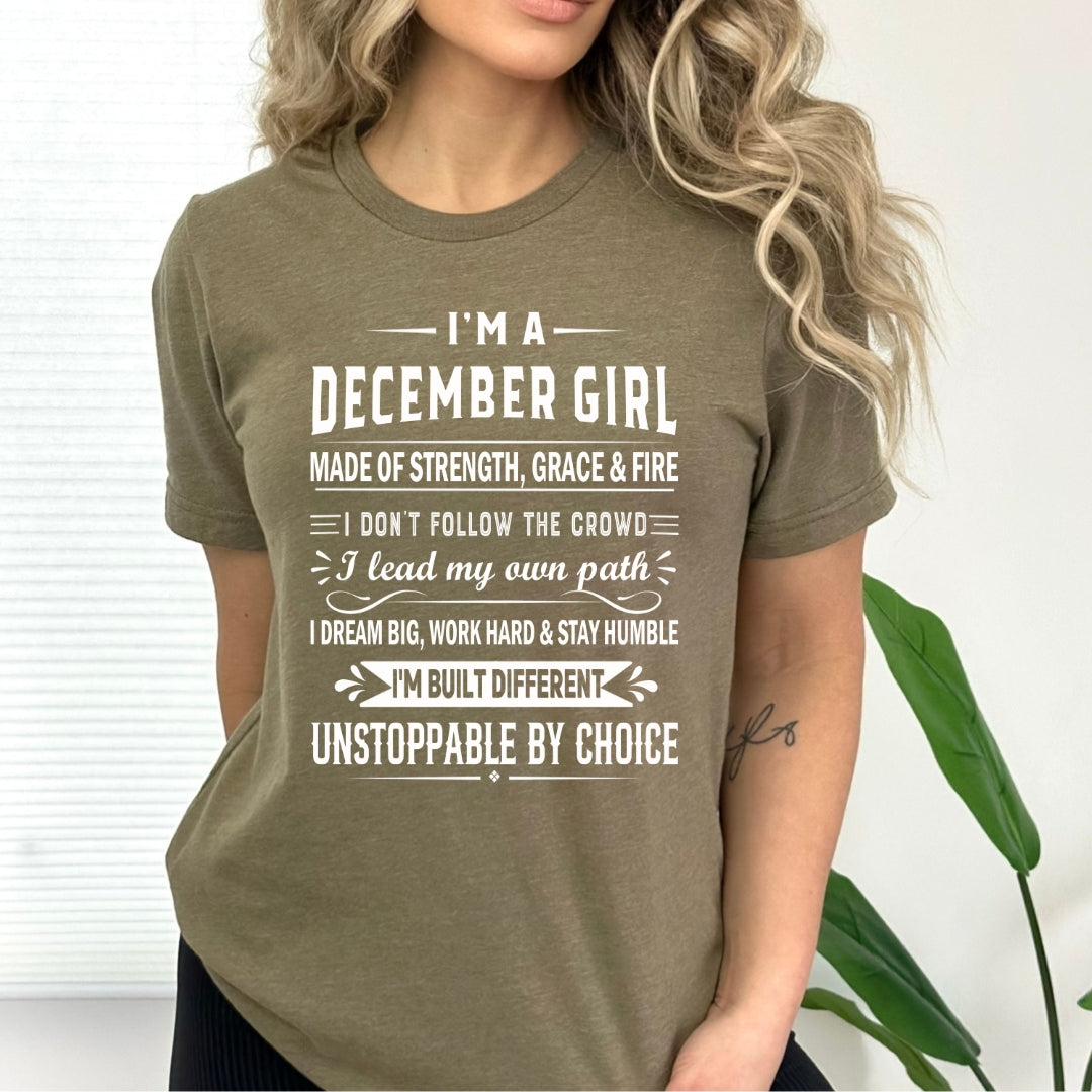 December Girl Unstoppable By Choice - Bella Canvas