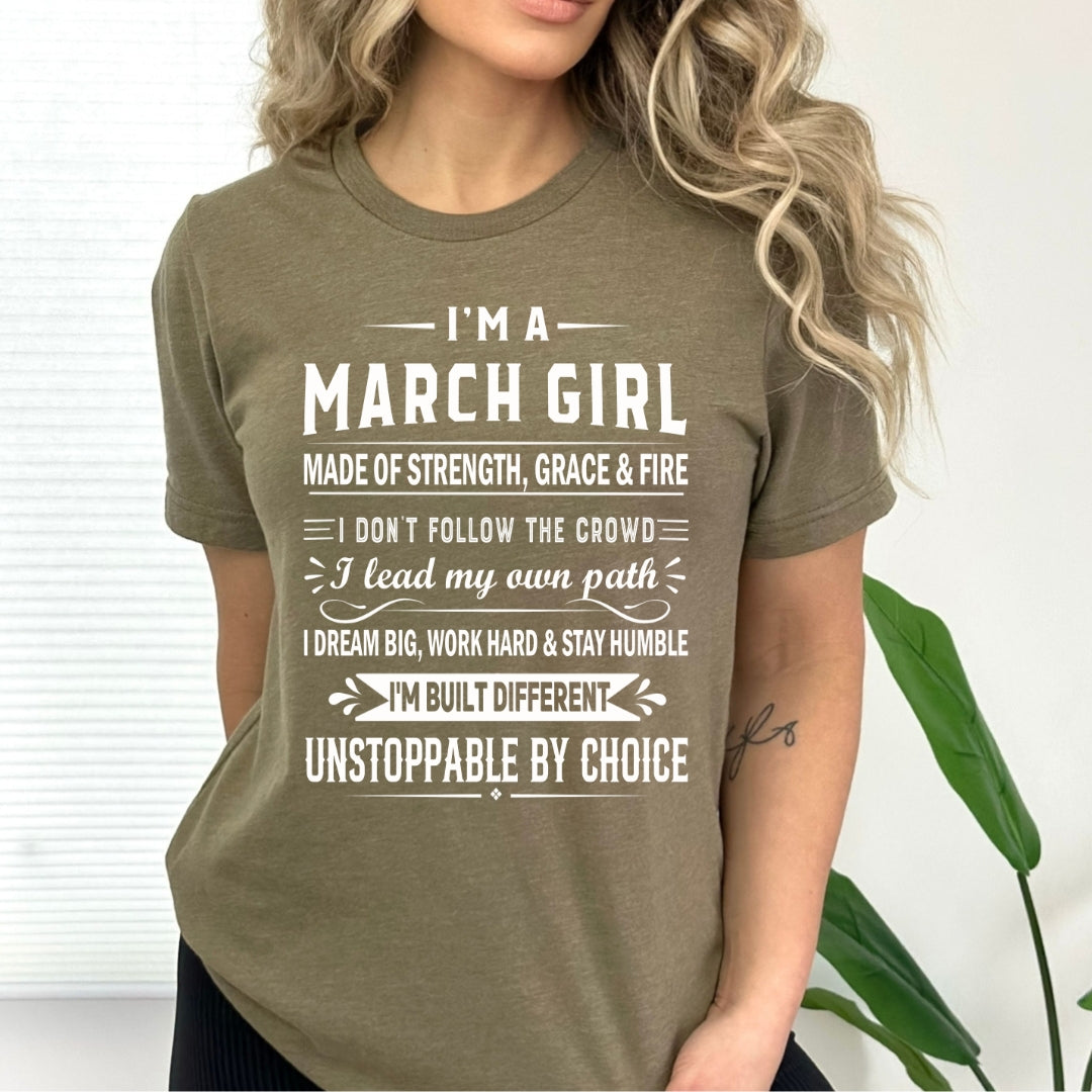 March Girl Unstoppable By Choice - Bella Canvas