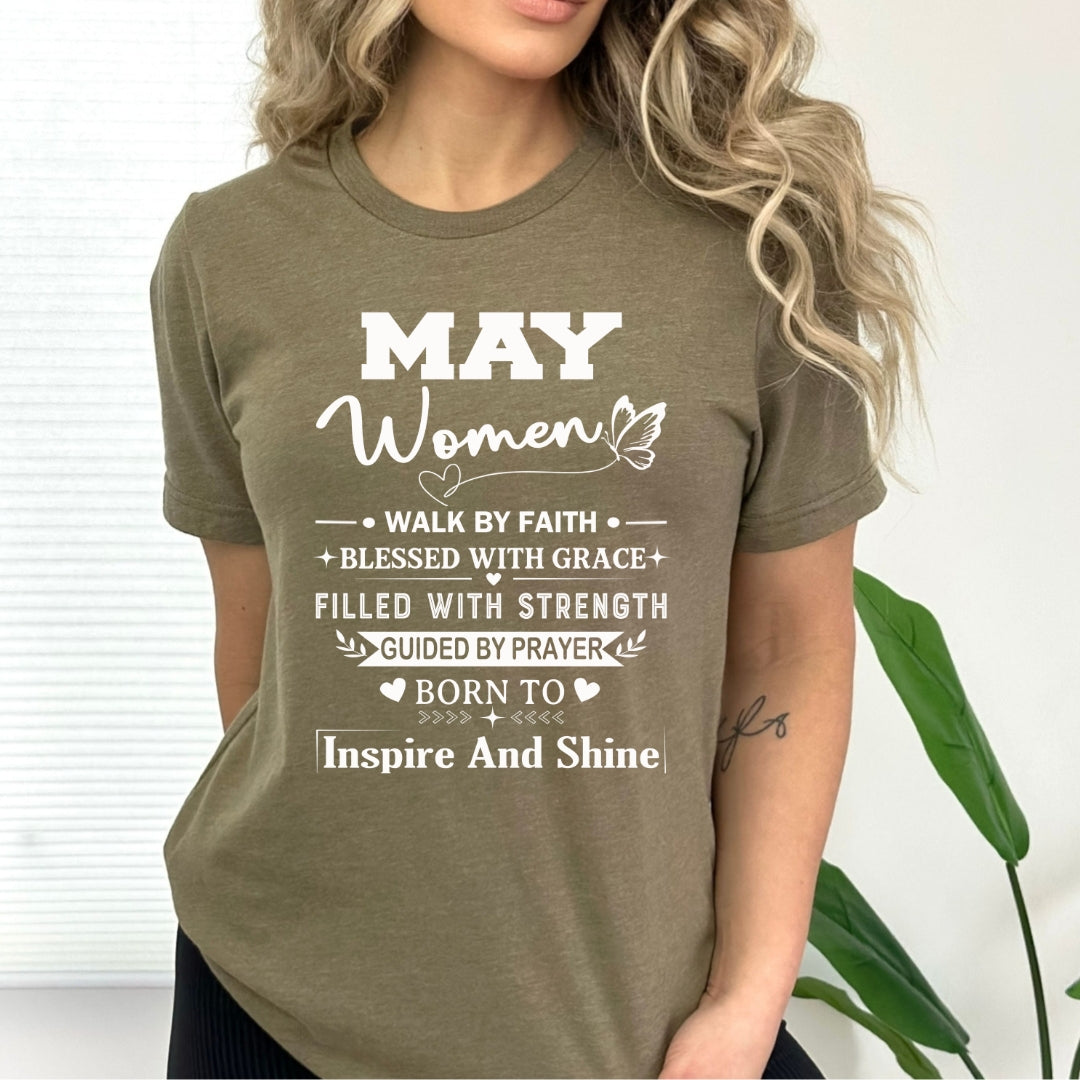 May Women Born To Inspire And Shine - Bella Canvas