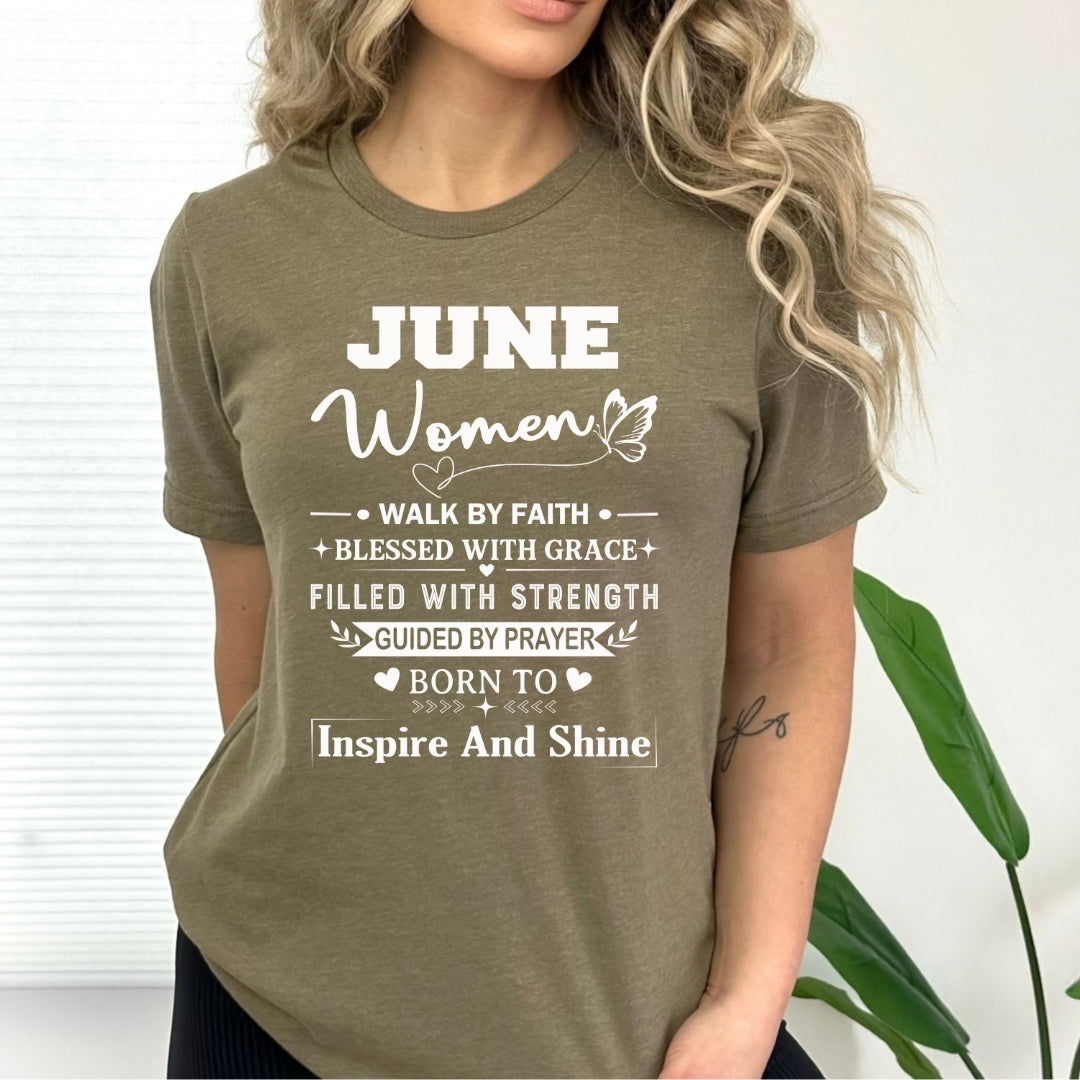 June Women Born To Inspire And Shine - Bella Canvas