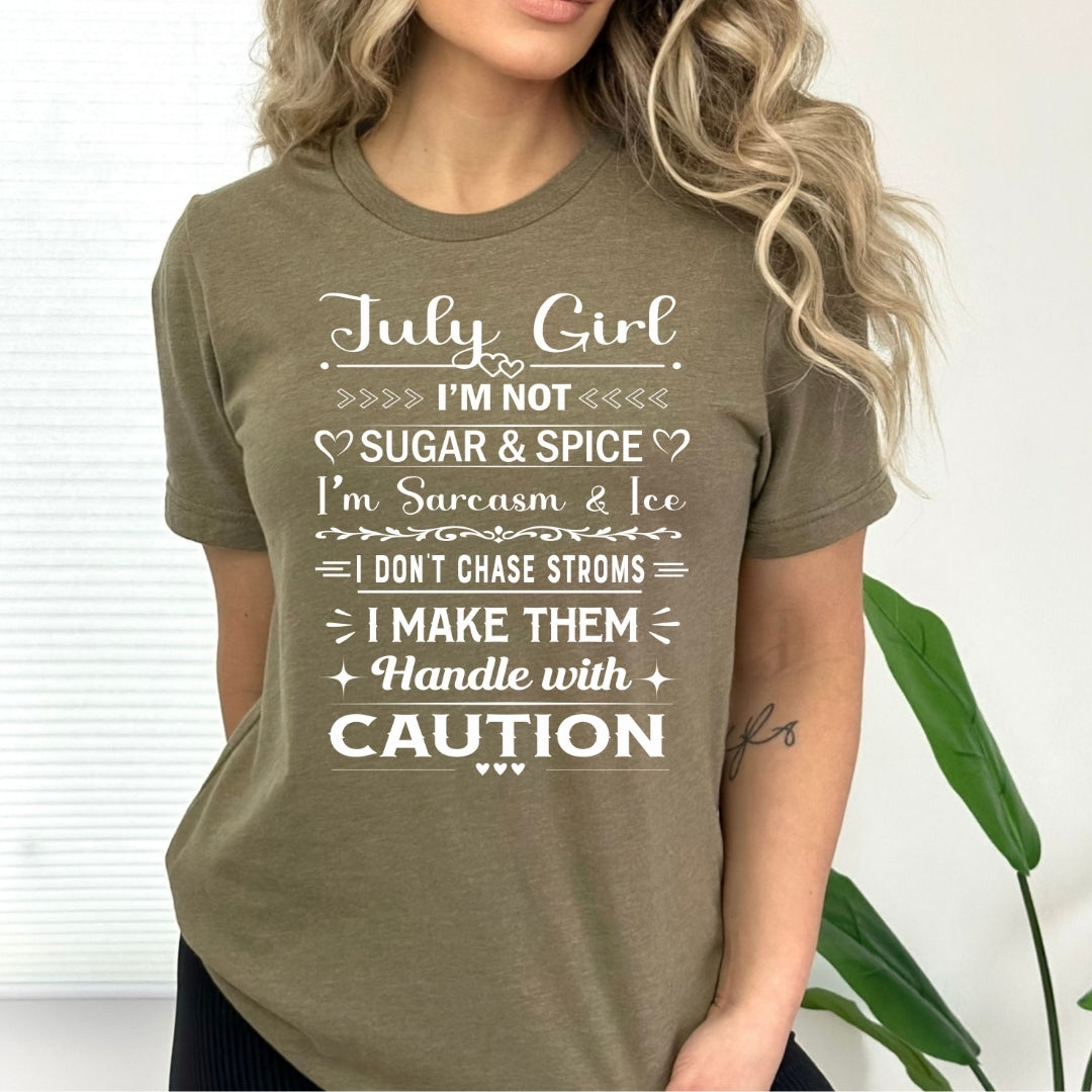 July Girl Handle With Caution - Bella Canvas