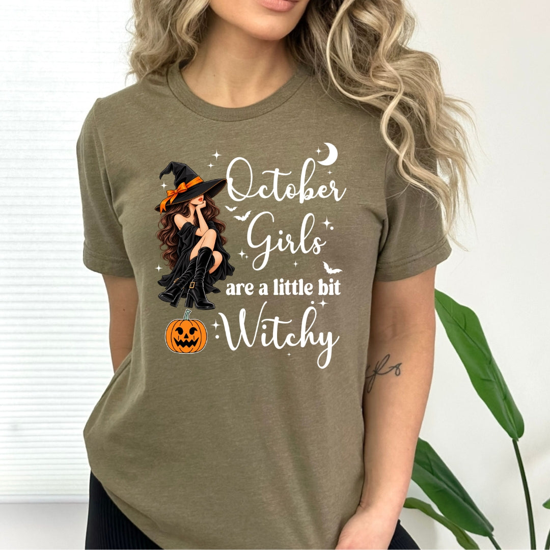 October Girls Are A Little Bit Witchy - Bella Canvas