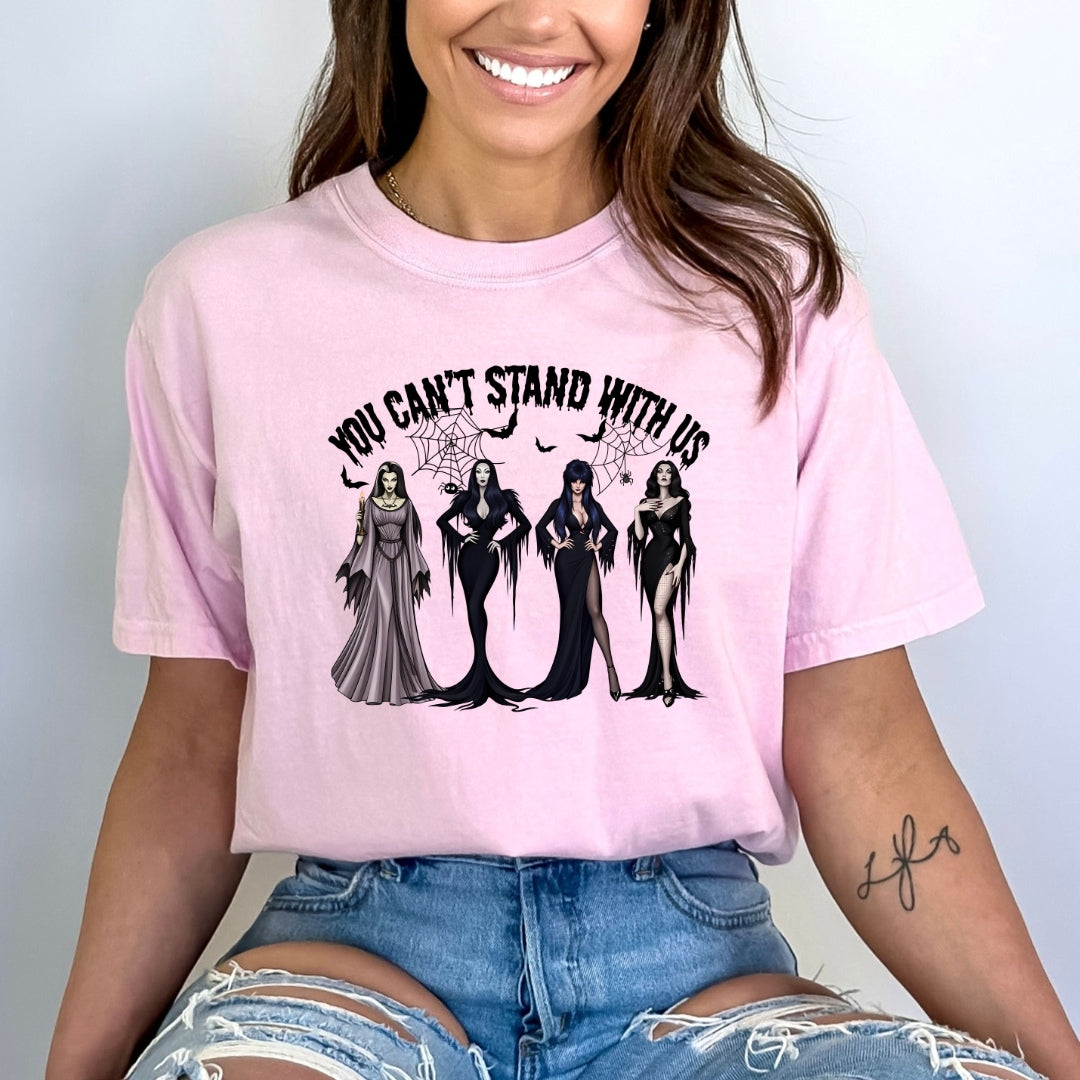 You Can't Stand With Us - Bella Canvas
