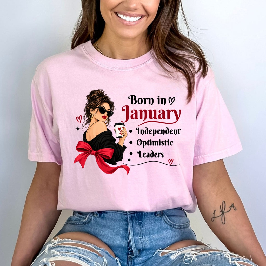 Born In January - Independent, Optimistic, Leaders - Bella Canvas