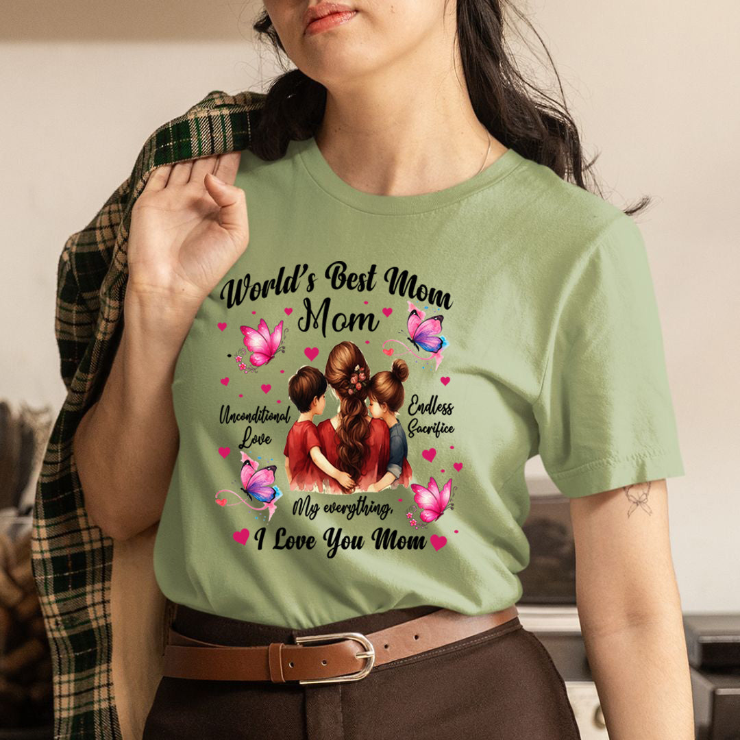 World's Best Mom, I Love You - Unisex T-Shirt