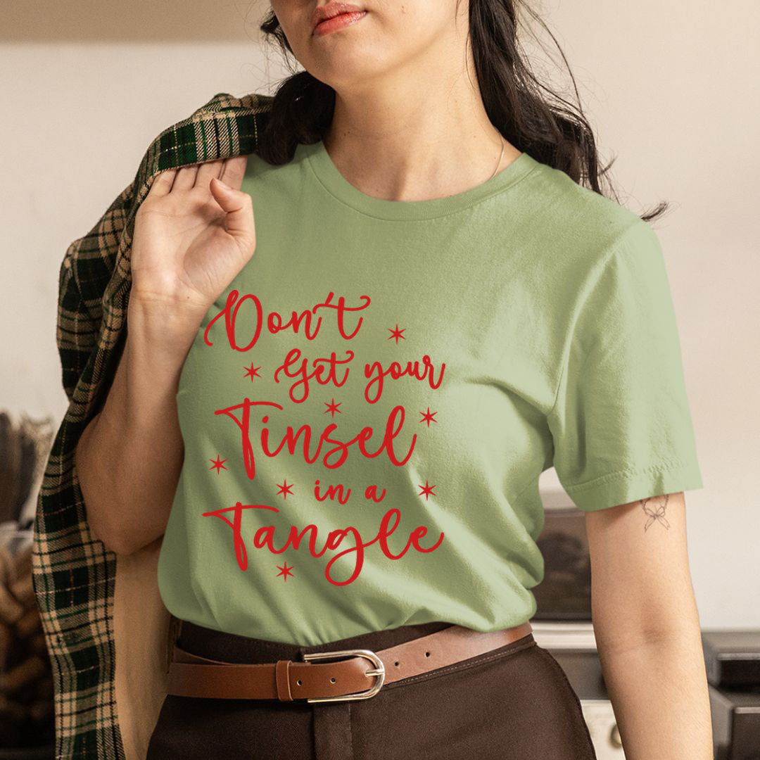 Get Your Tinsel - Unisex T-Shirt