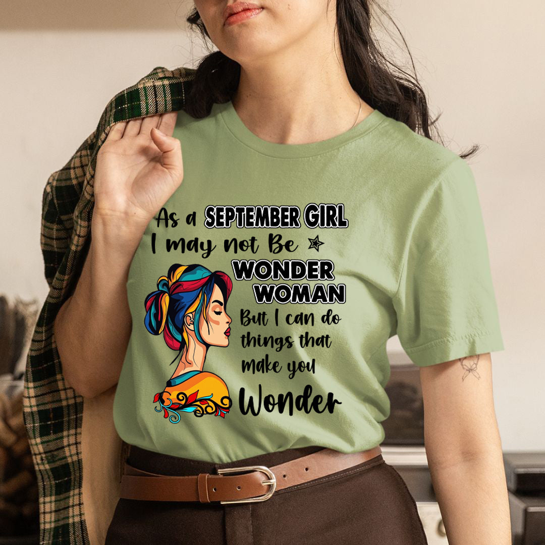 September Girl - Wonder Woman - Unisex T-Shirt