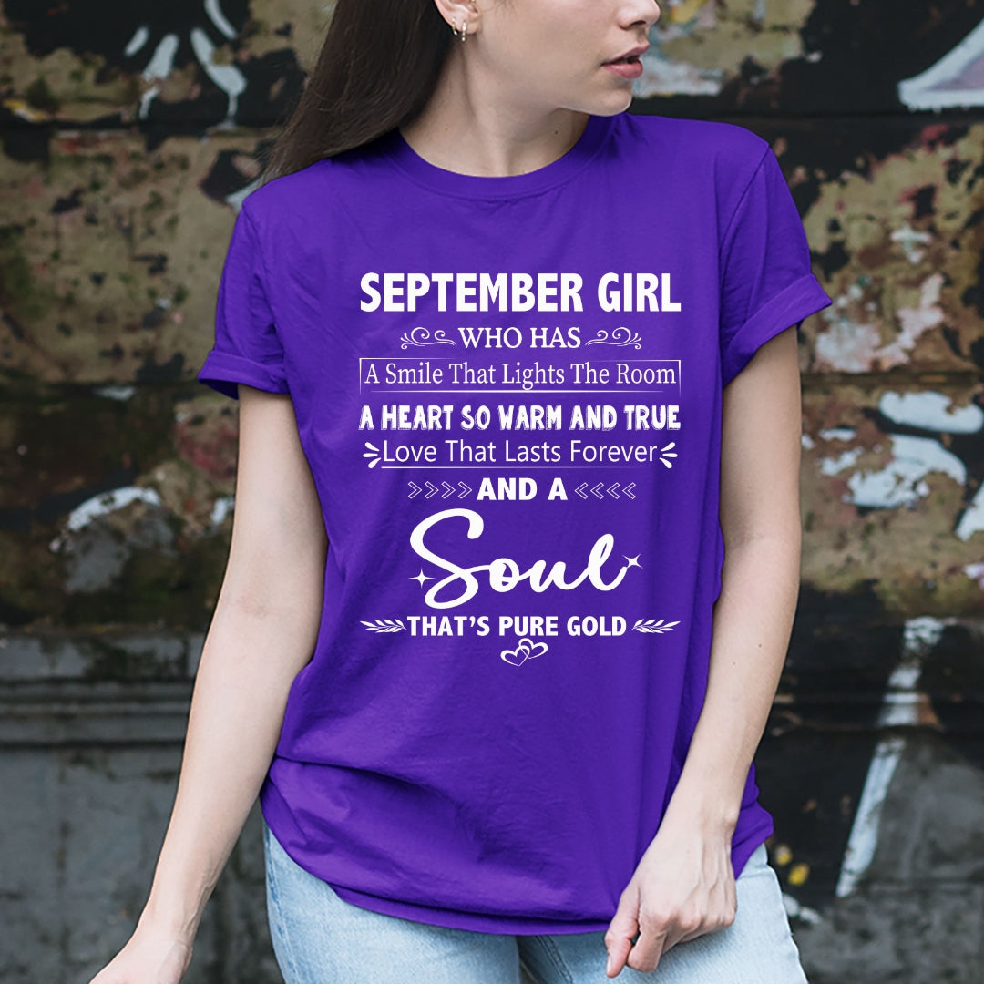 September Girl - A Soul That’s Pure Gold - Unisex T-Shirt
