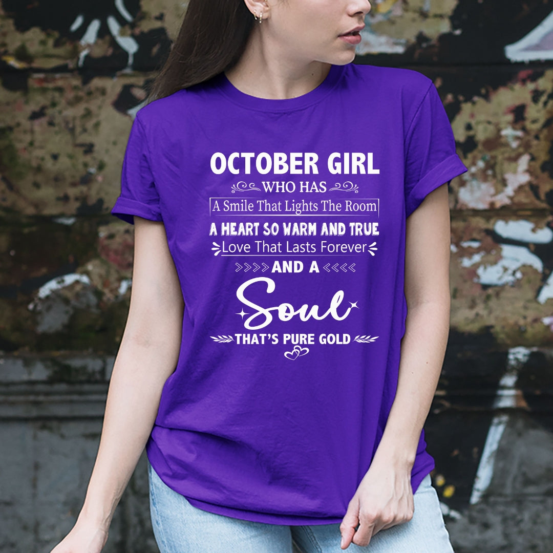 October Girl - A Soul That’s Pure Gold - Unisex T-Shirt