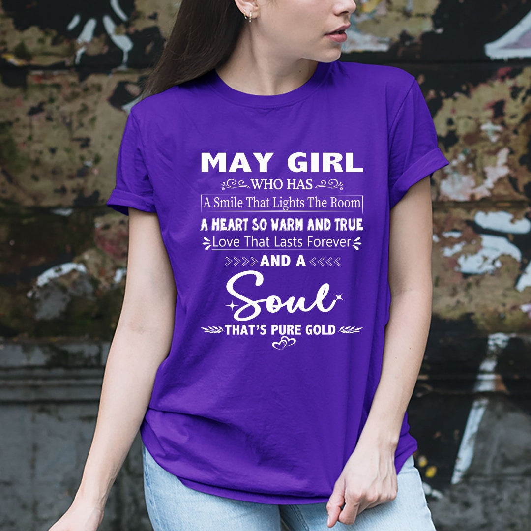 May Girl - A Soul That’s Pure Gold - Unisex T-Shirt