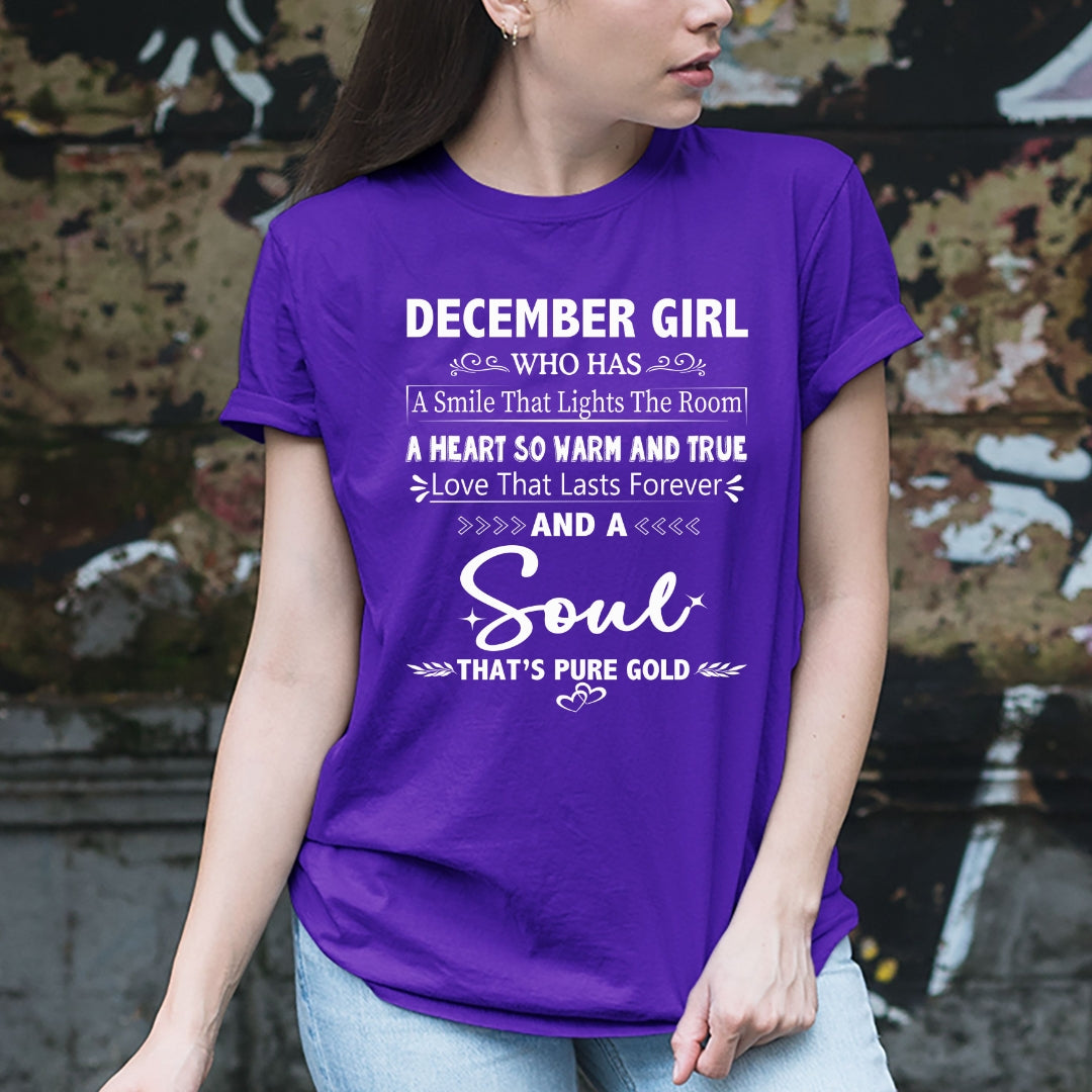 December Girl - A Soul That’s Pure Gold - Unisex T-Shirt