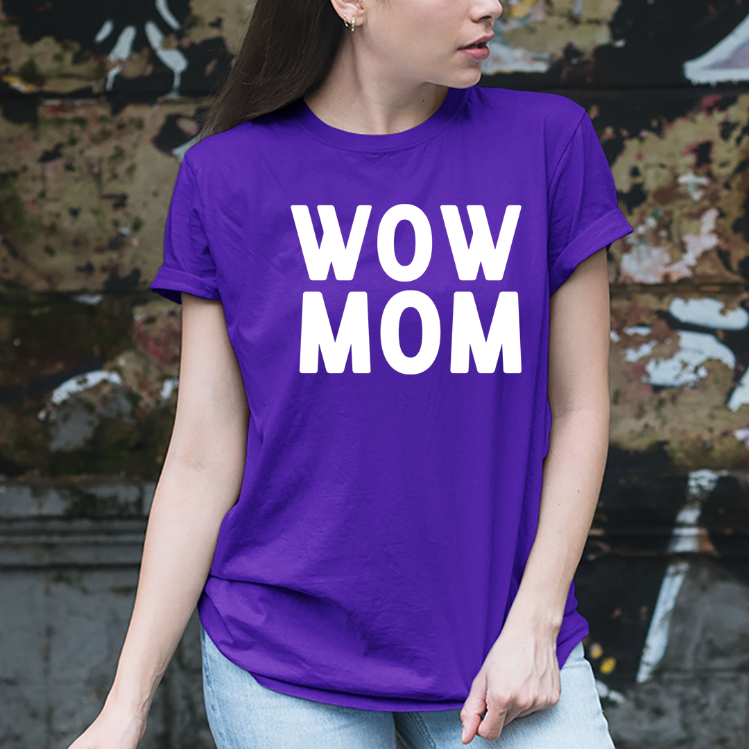 WOW MOM - Unisex T-Shirt