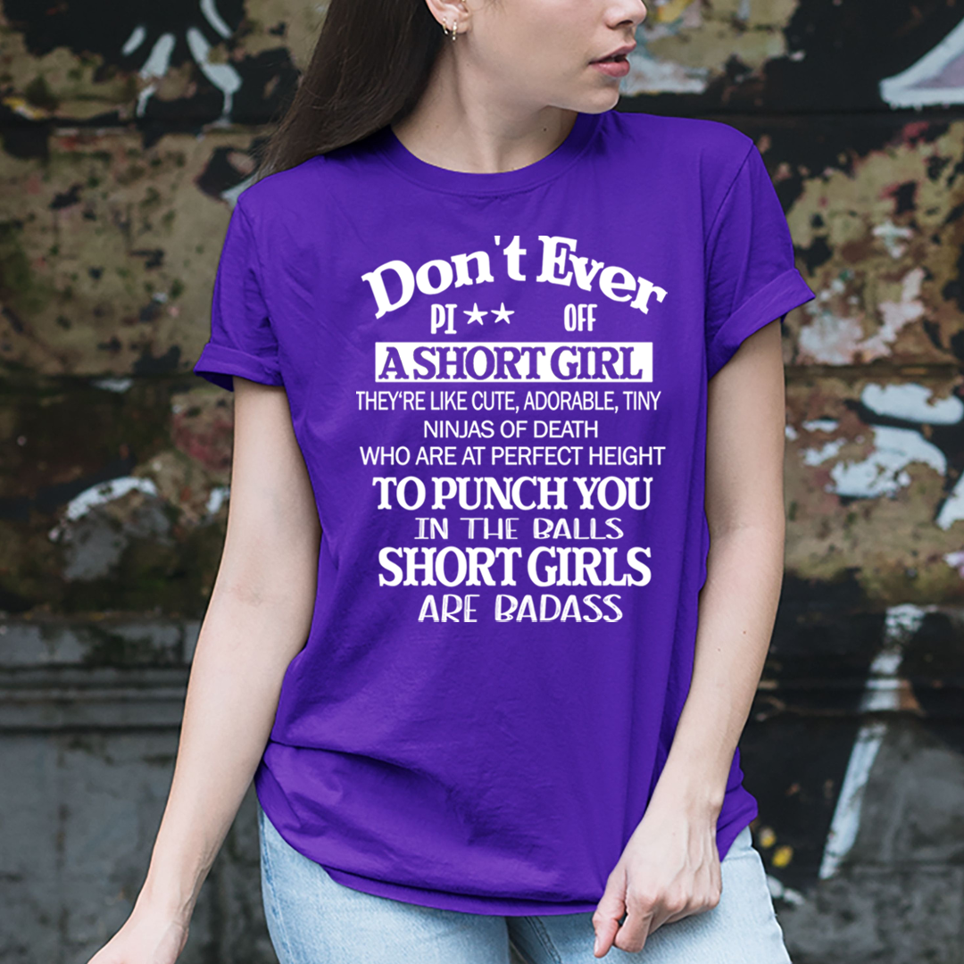 Short Girls Are Badass - Unisex T-Shirt