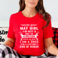 I'm May Girl ( Once In A Lifetime) Available in Tshirt, Sweatshirt and Hoodie.